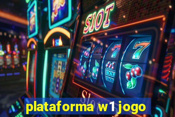 plataforma w1 jogo